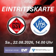 1. GSV 1895 vs. VfB Friedrichshafen 22.08.2026 Stadion unterm Hohenstaufen