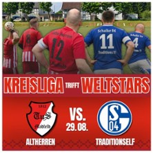 Schalke 04-Traditionself vs. TuS Madfeld-Ü32 / Kreisliga trifft auf Weltstars 29.08.2026 Sportplatz Madfeld